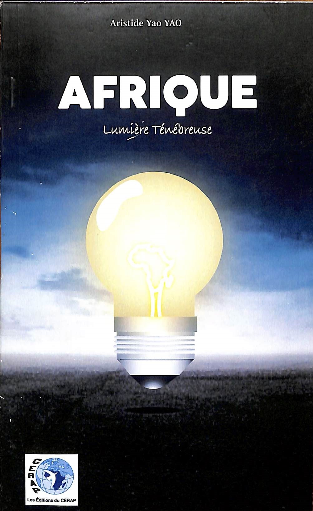 AFRIQUE Lumière Ténébreuse 