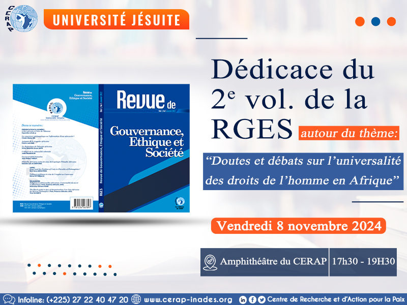 CÉRÉMONIE DE DÉDICACE DU 2e VOLUME DE LA REVUE GOUVERNANCE, ETHIQUE ET SOCIÉTÉ (RGES)