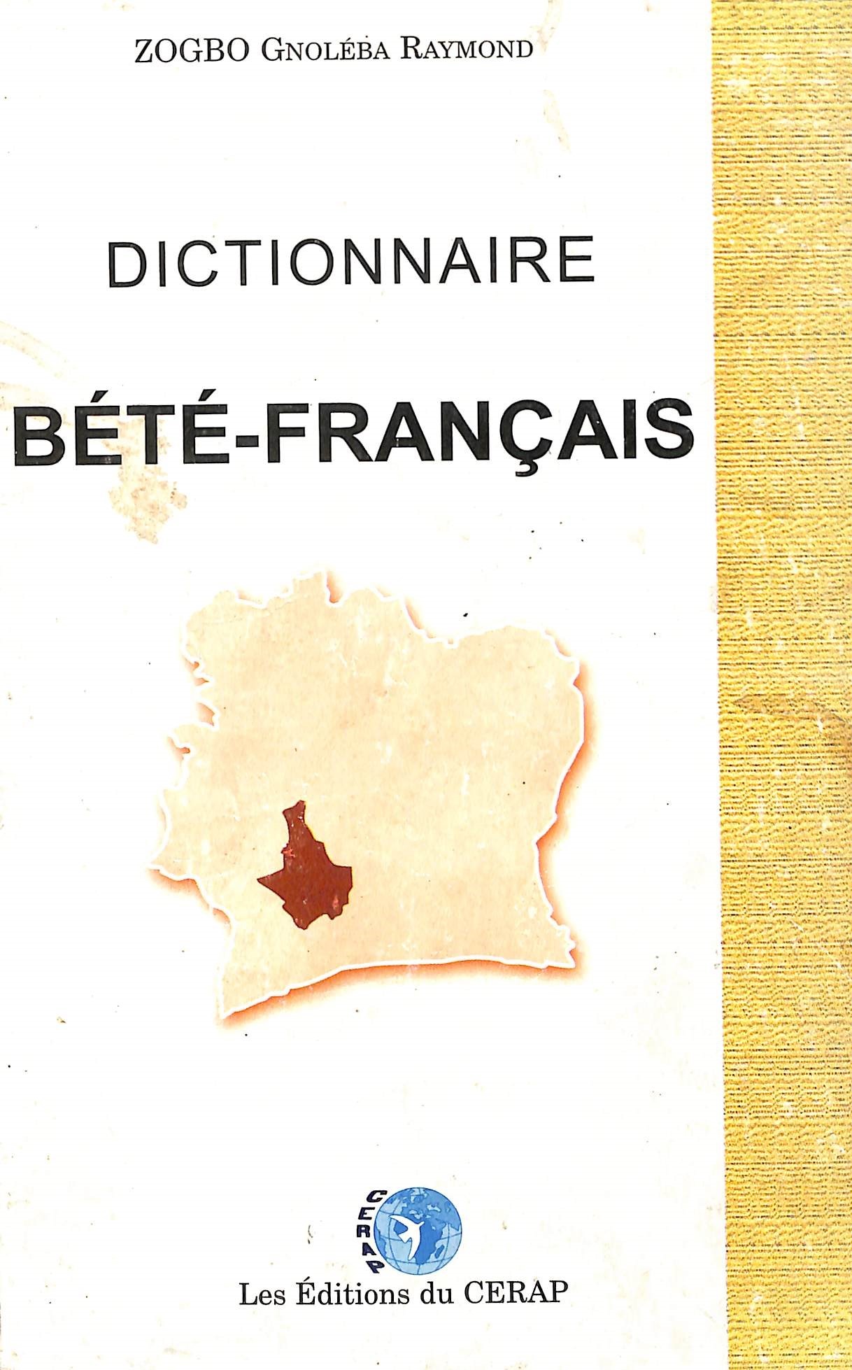 DICTOINNAIRE BETE-FRANCAIS
