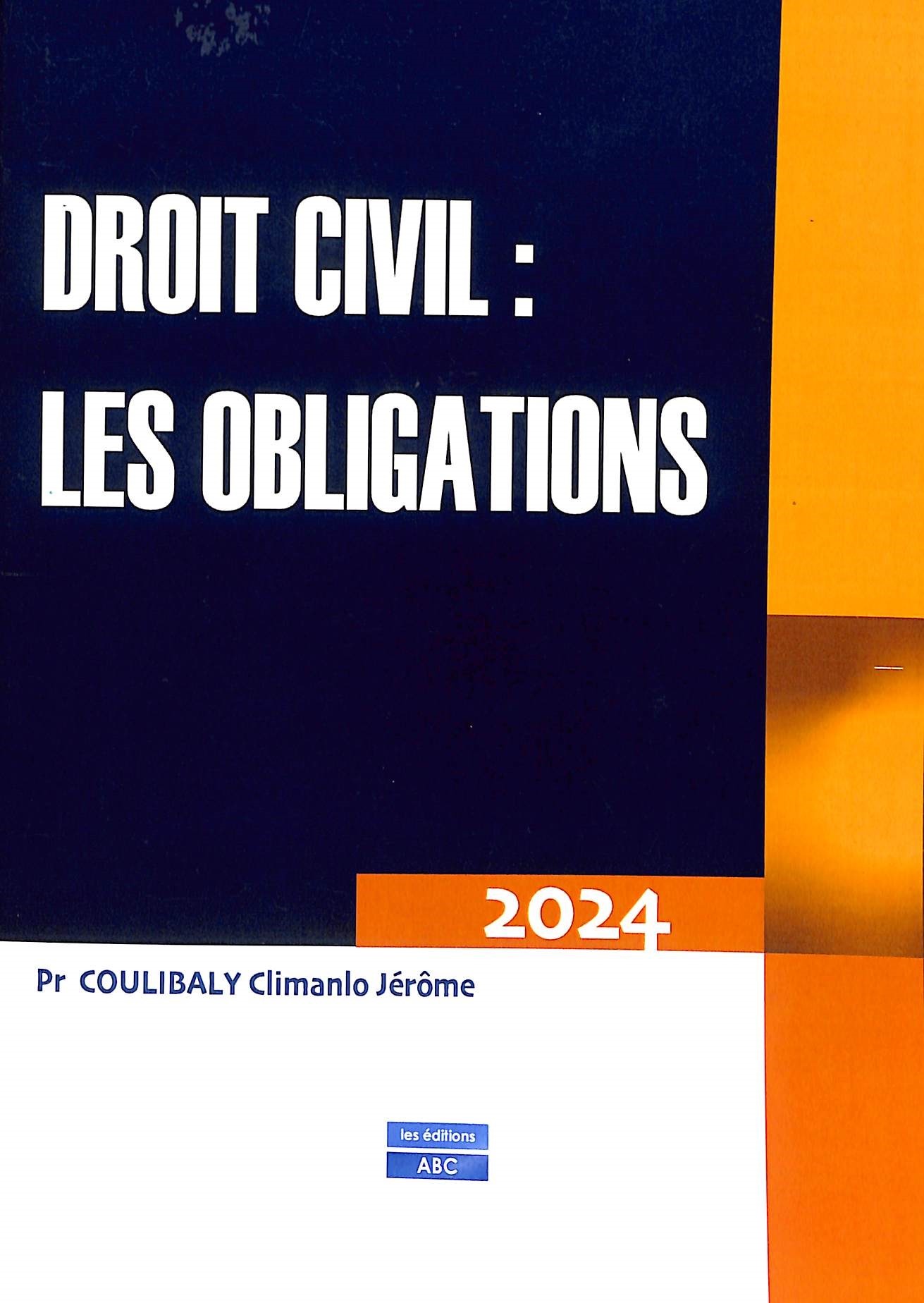 DROIT CIVIL: LES OBLIGATIONS 