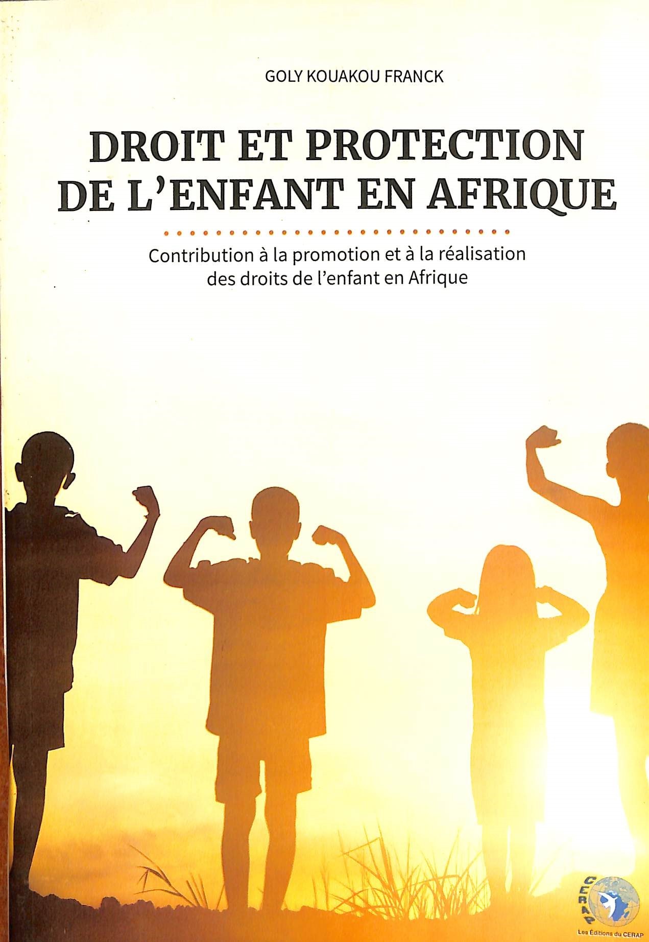 DROIT ET PROTECTION DE L'ENFANT EN AFRIQUE 