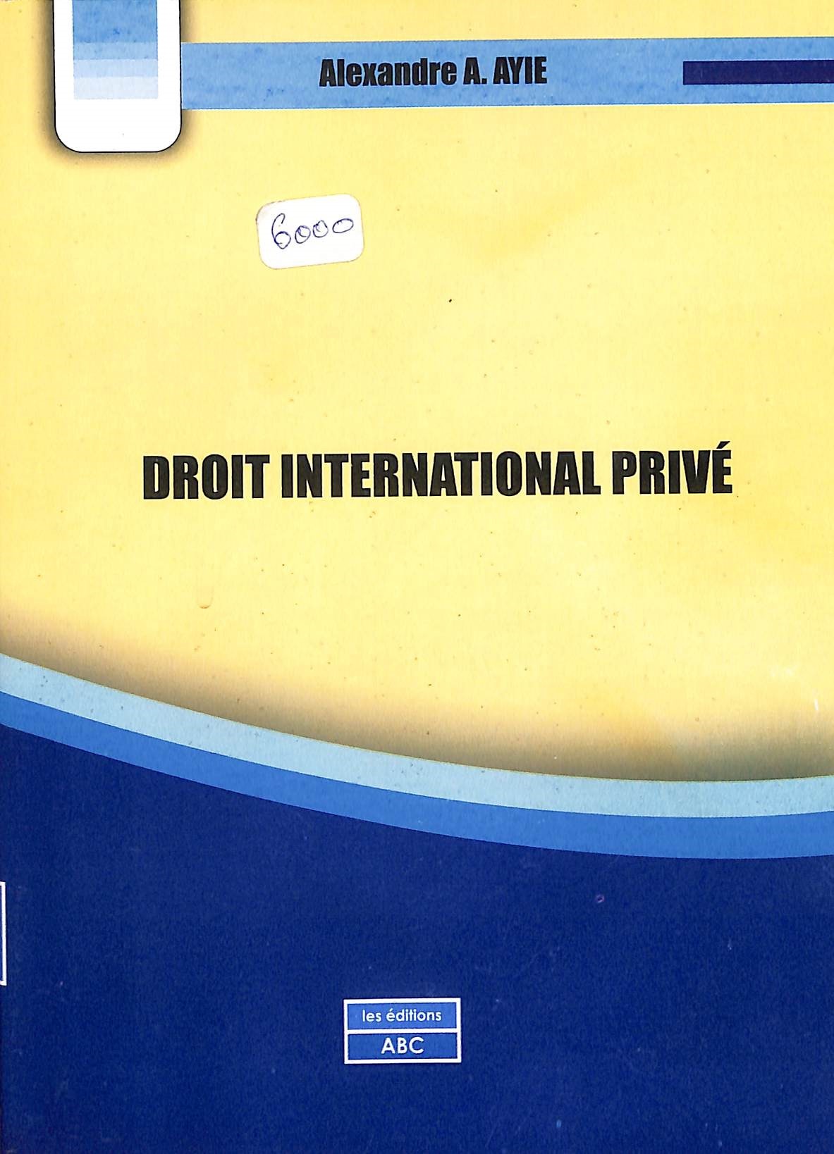 DROIT INTERNATIONAL PRIVÉ