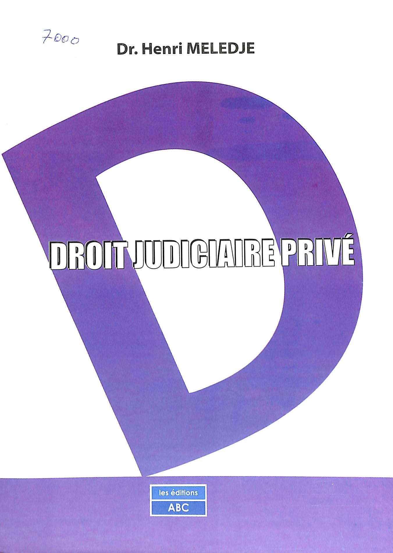 DROIT JUDICIAIRE PRIVÉ