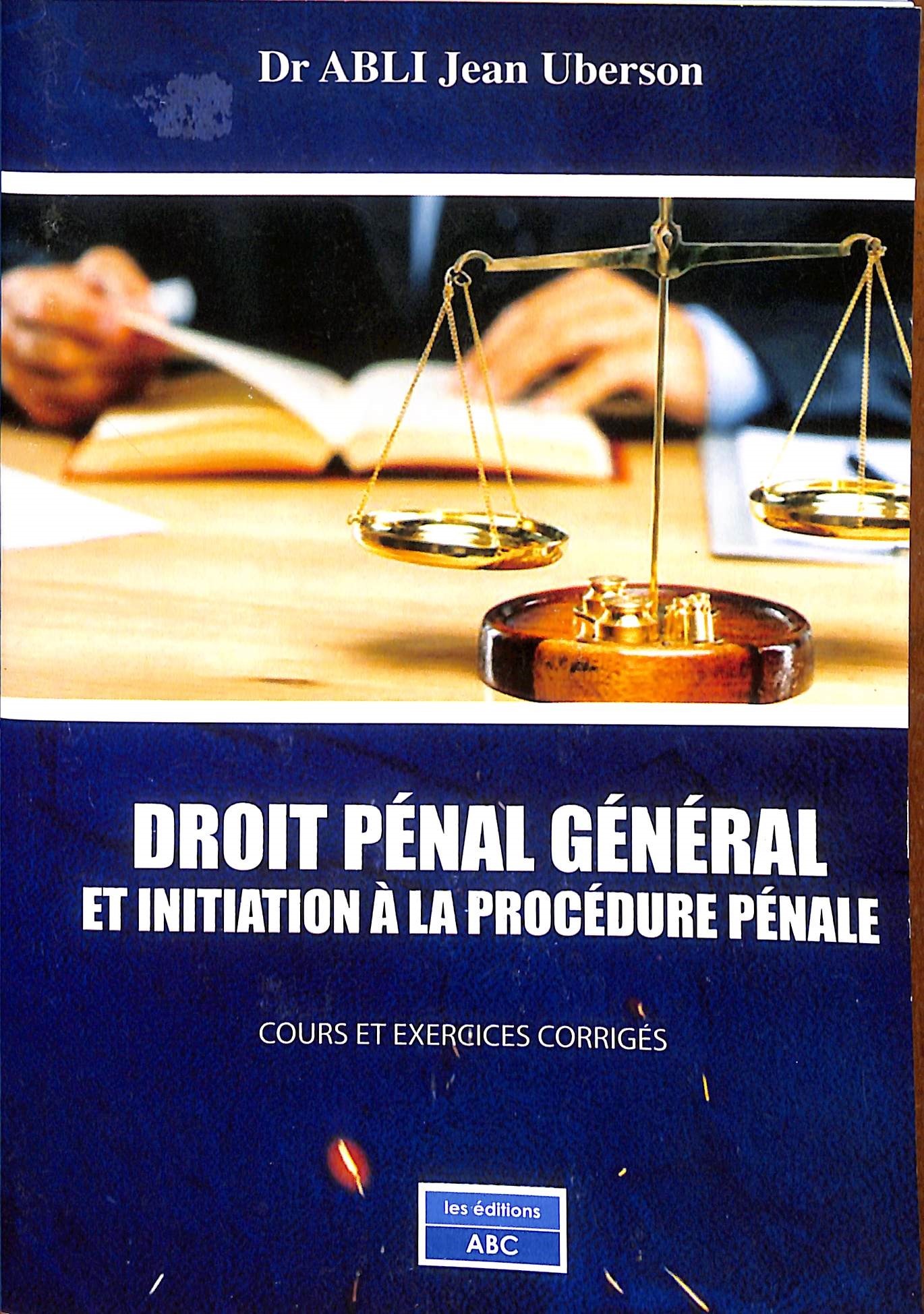 Couverture de  DROIT PÉNAL GÉNÉRAL ET INITIATION À LA PROCÉDURE PÉNALE