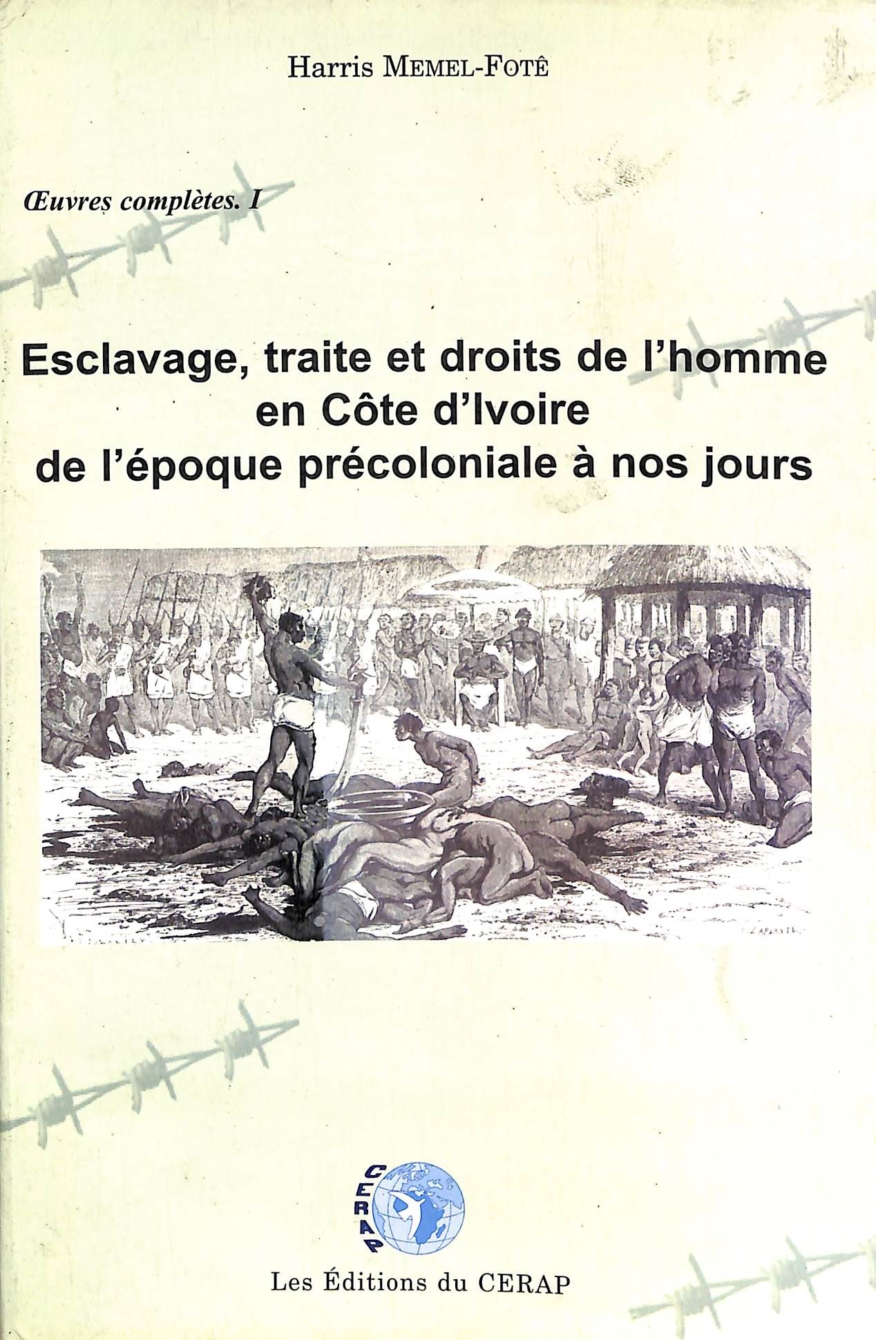 Couverture de  Esclavage, traite et droits de l'homme en Côte d'Ivoire 