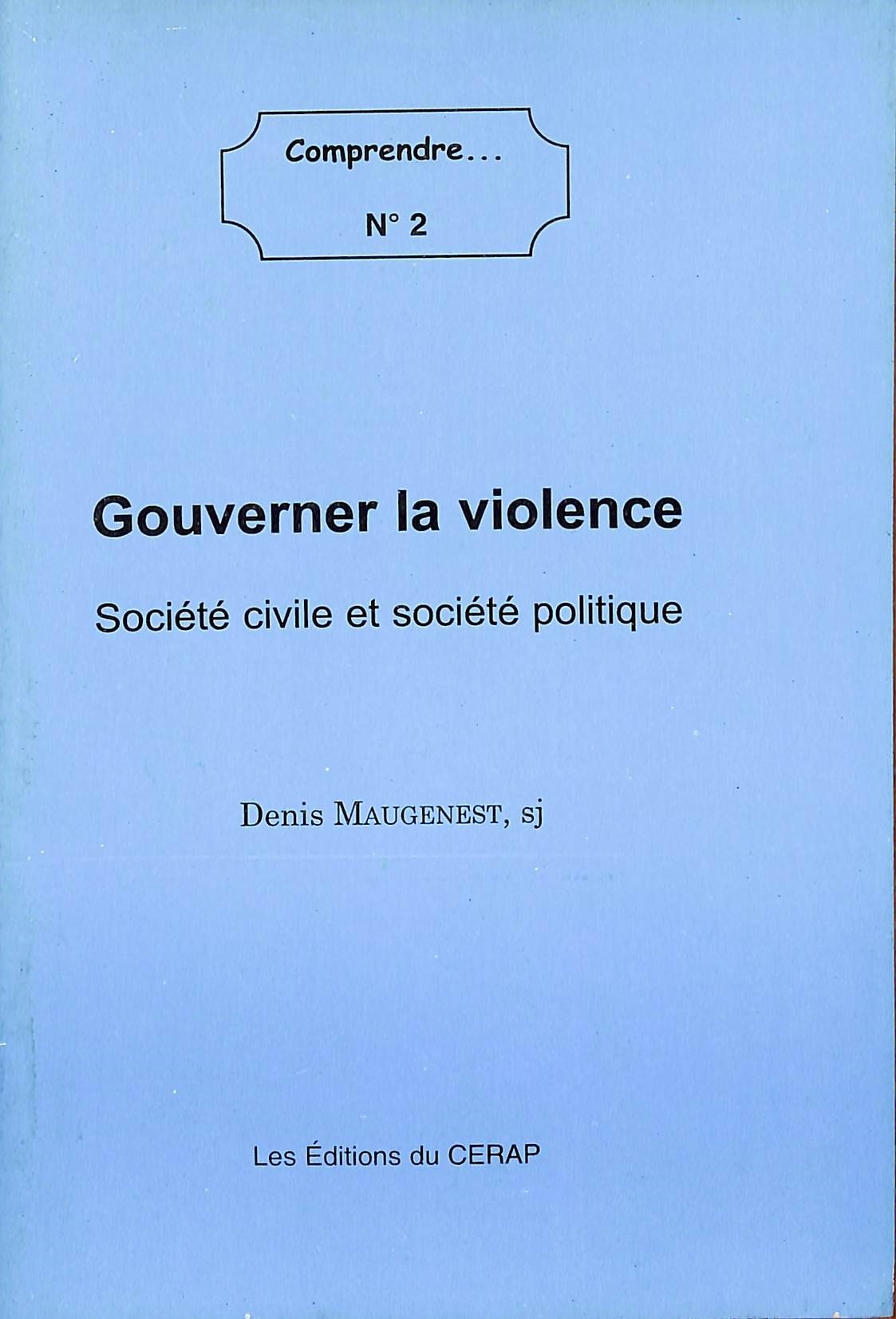 Gouverner la violence