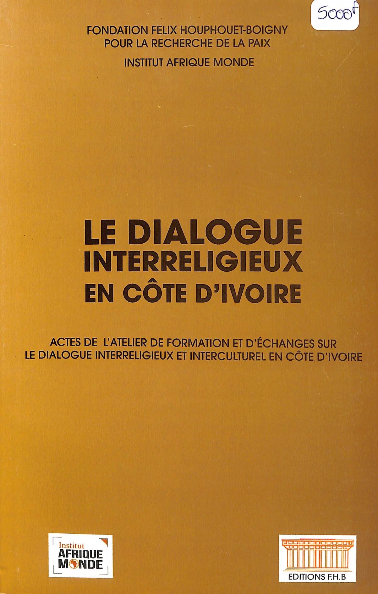 Couverture de  LE DIALOGUE INTERRELIGIEUX