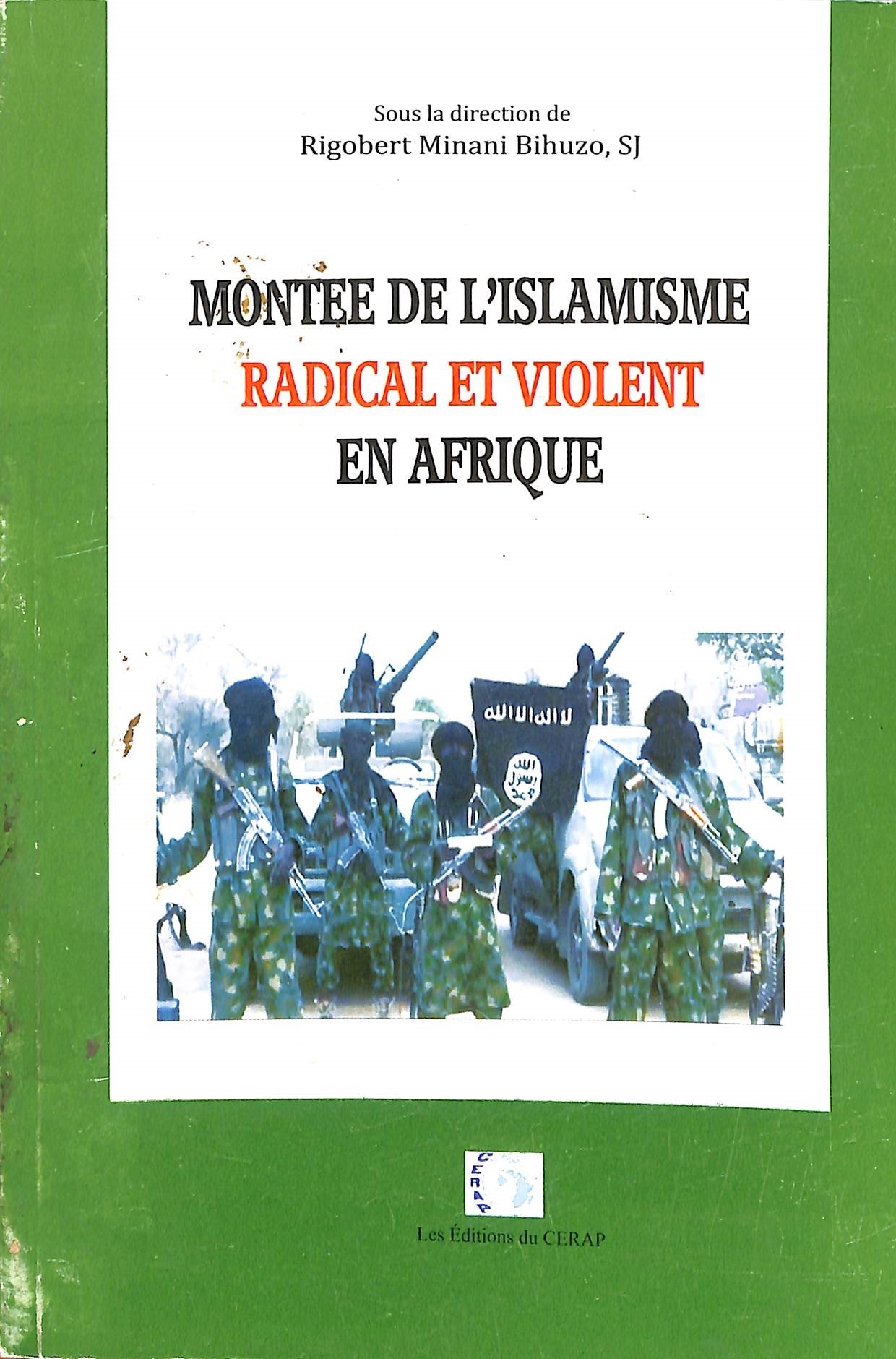 MONTEE DE L'ISLAMISME RADICAL ET VIOLENT EN AFRIQU...