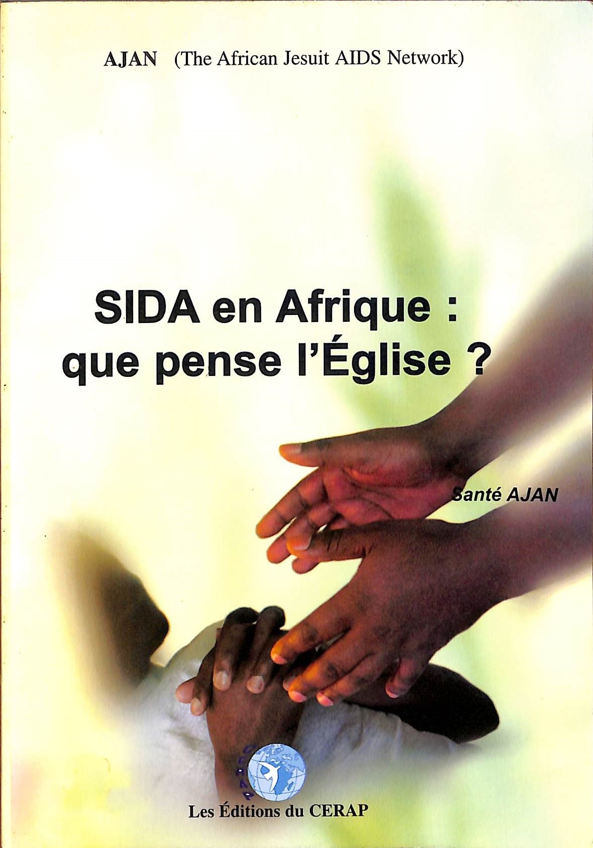 SIDA en AFRIQUE: que pense l'Église?