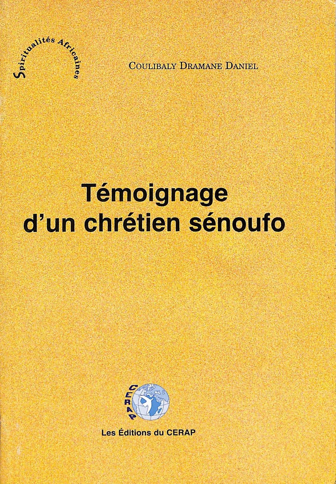 Témoignage d'un chrétien sénoufo