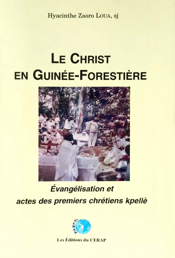 Le Christ en Guinée-Forestière