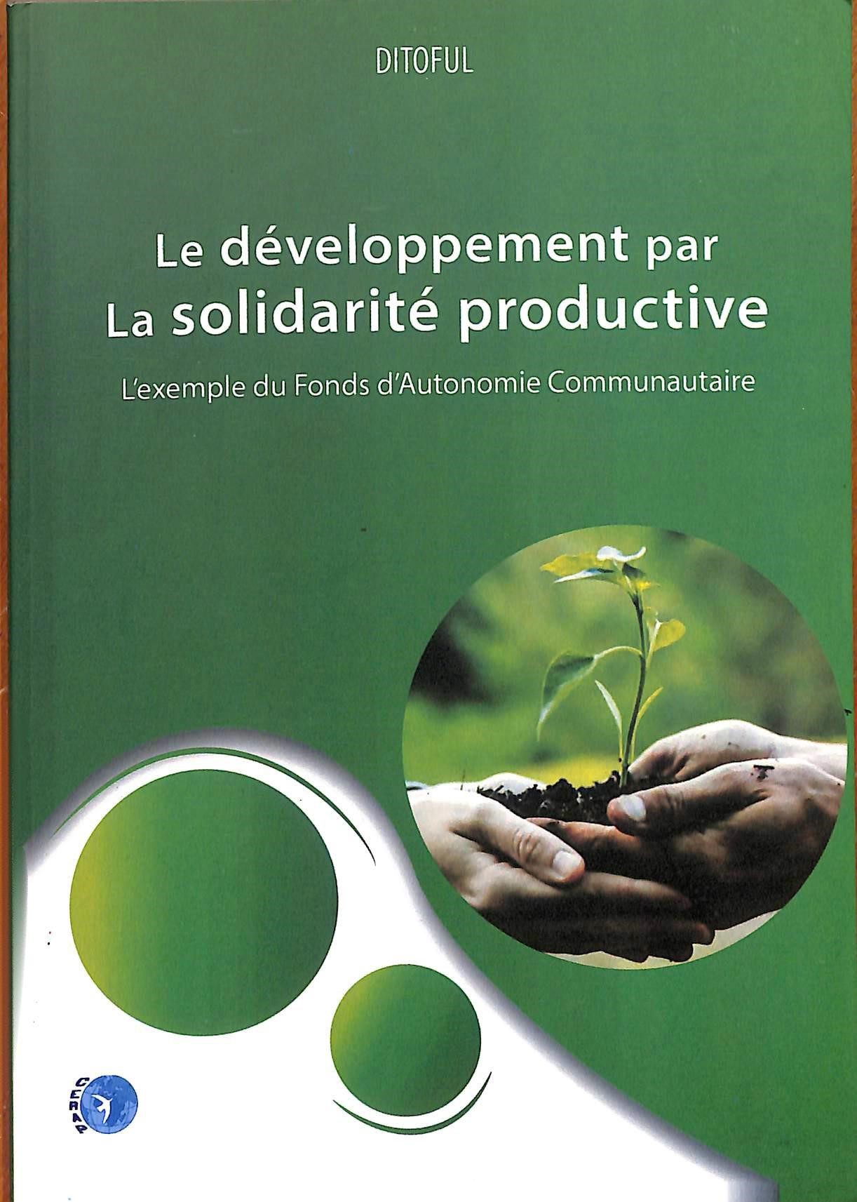Couverture de  le développement par la solidarité productive